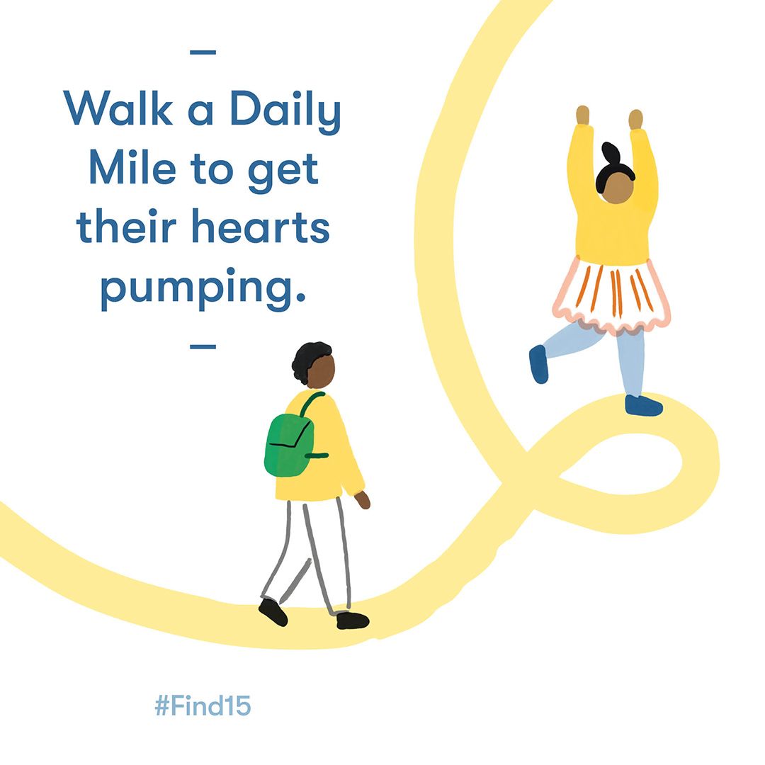 Start-Rite #Find15 - Walk a Daily Mile to get their hearts pumping.