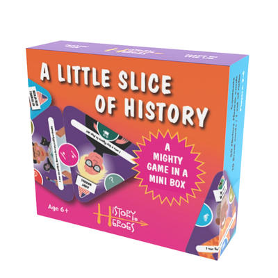History Heroes: A LITTLE SLICE OF HISTORY card game