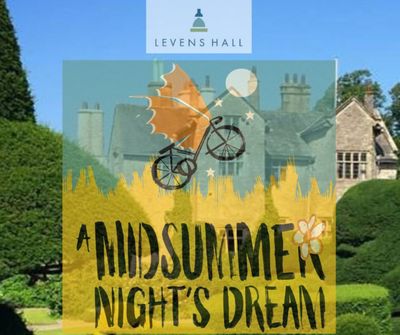 Poster for A Midsummer Night's Dream at Levens Hall and Gardens